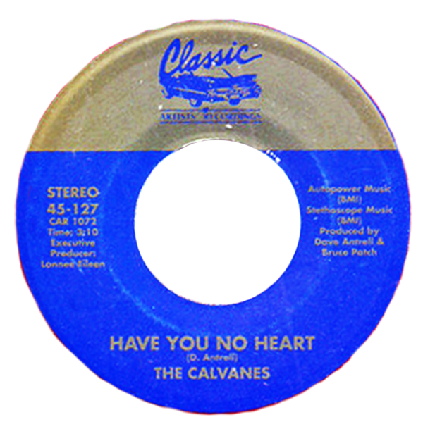 Calvanes - Have You No Heart